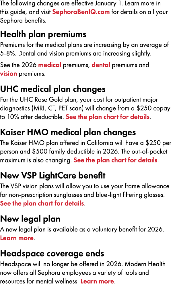 The following changes are effective January 1. Learn more in this guide, and visit SephoraBenIQ.com for details on al...