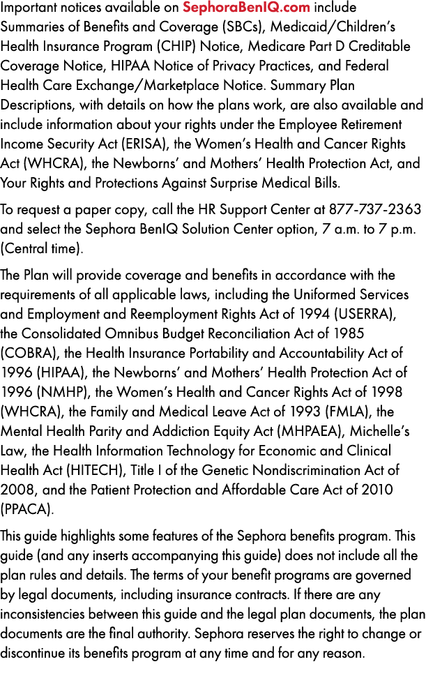 Important notices available on SephoraBenIQ.com include Summaries of Benefits and Coverage (SBCs), Medicaid/Children’...